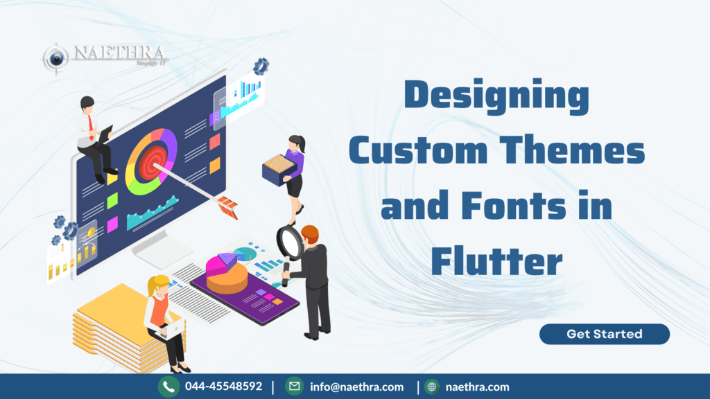 Design Unique Themes & Create Custom Fonts in Flutter