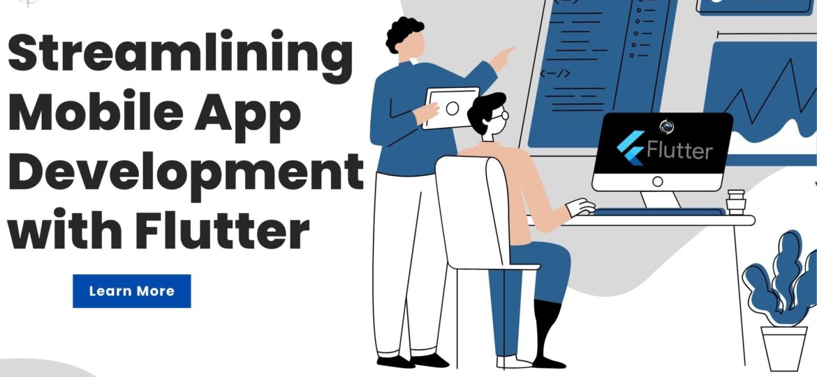 Streamlining Mobile App Development with Flutter