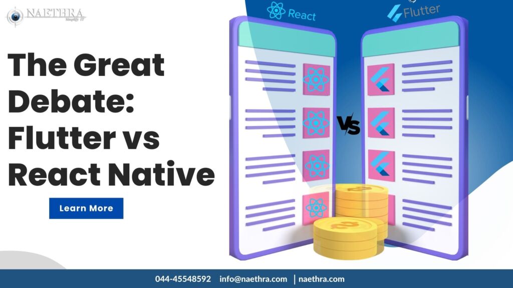 Making the Best Choice: Comparing Flutter & React Native for App ...